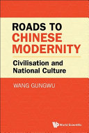 Roads to Chinese Modernity: Civilisation and National Culture