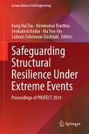 Safeguarding Structural Resilience Under Extreme Events
