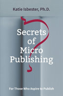 Secrets of MicroPublishing