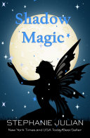 Shadow Magic