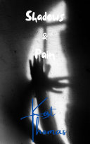 Shadows and Pain