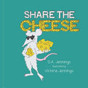 Share the Cheese