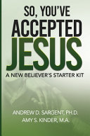 So, You've Accepted Jesus?