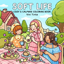 Soft Life