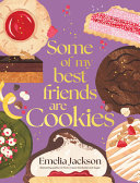 Some of My Best Friends Are Cookies