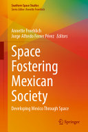 Space Fostering Mexican Society