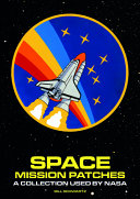 Space: The Mission Patches