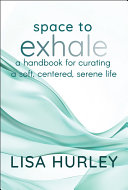 Space to Exhale