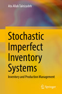 Stochastic Imperfect Inventory Systems