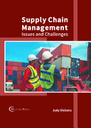 Supply Chain Management: Issues and Challenges