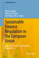 Sustainable Finance Regulation in the European Union