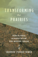 TRANSFORMING THE PRAIRIES