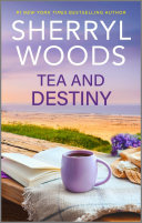 Tea and Destiny
