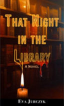 That Night in the Library