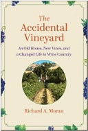 The Accidental Vineyard