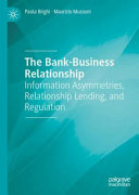 The Bank-Business Relationship