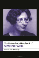 The Bloomsbury Handbook of Simone Weil