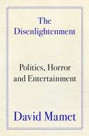 The Disenlightenment