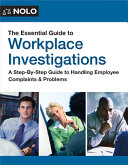 The Essential Guide to Workplace Investigations