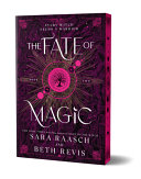 The Fate of Magic (Deluxe Edition)