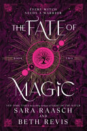 The Fate of Magic (Standard Edition)
