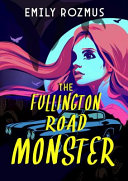 The Fullington Road Monster