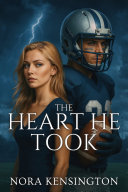 The Heart He Took