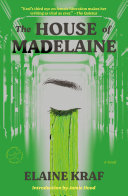 The House of Madelaine