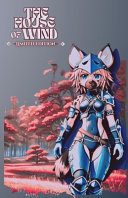 The House of Wind (Limited Edition)