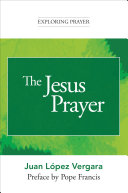 The Jesus Prayer (Exploring Prayer)