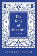 The King of Montreal