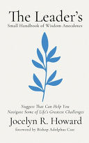 The Leader's Small Handbook of Wisdom Anecdotes