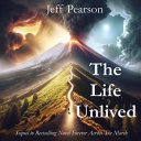 The Life Unlived