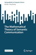 The Mathematical Theory of Semantic Communication