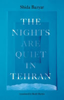 The Nights Are Quiet in Tehran