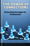 The Power of Connections