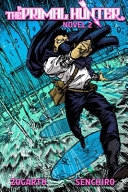 The Primal Hunter (Light Novel) Vol. 2