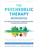 The Psychedelic Therapy Workbook