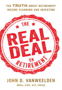 The Real Deal on Retirement