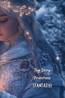 The Snow Priestess