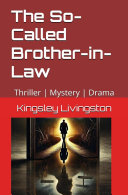 The So-Called Brother-in-Law