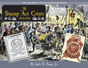 The Stamp Act Crisis, 1765-1766