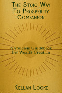 The Stoic Way To Prosperity Companion