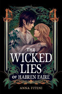 The Wicked Lies of Habren Faire