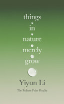 Things in Nature Merely Grow