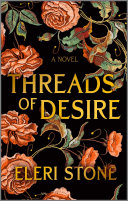 Threads of Desire