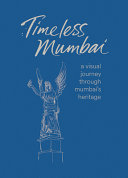 Timeless Mumbai