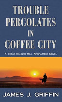 Trouble Percolates in Coffee City