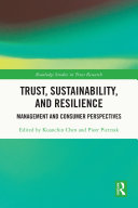 Trust, Sustainability, and Resilience