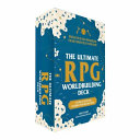 Ultimate RPG Worldbuilding Deck: 75 Cards to Create and CustomizeYour Own Game World